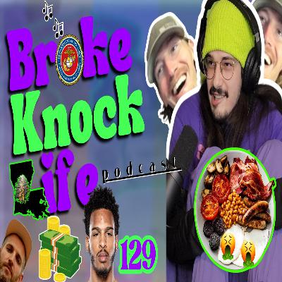 Keith Lee Starts War in England & Military Harry Mack: Broke Knock Life 129 [VIDEO]