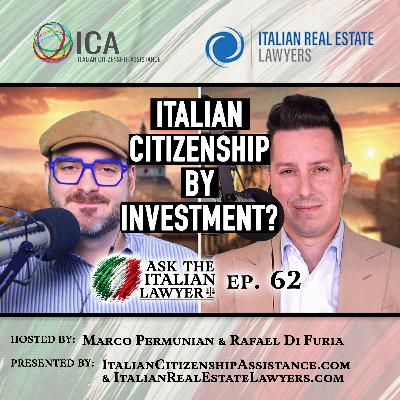 Can Investing in Italy Lead to Citizenship or just an Investor Visa?
