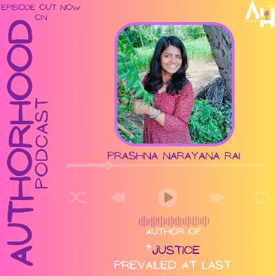 Prashna Narayana Rai✍🏻 ON The AuthorHood Podcast🎙️