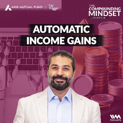 Automate Income Gains
