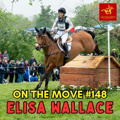 #148. Elisa Wallace | Eventing Dreams & Mustang Magic #148. Elisa Wallace | Eventing Dreams & Mustang Magic