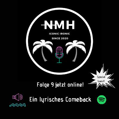 #9 Ein lyrisches Comeback #9 Ein lyrisches Comeback