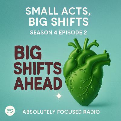 Small Acts, Big Shifts 🎧 | How Tiny Choices Create Massive Change Small Acts, Big Shifts 🎧 | How Tiny Choices Create Massive Change