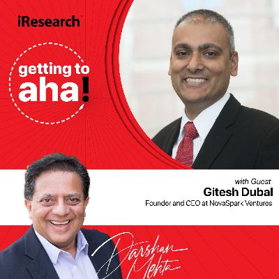 [Greatest Hits] Understanding Patient Journeys: The Key to Healthcare Marketing Success with Gitesh Dubal of Nova Spark Ventures