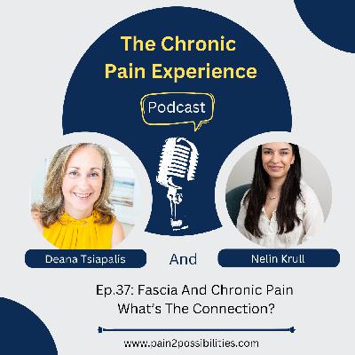 Chronic Pain And Fascia – What’s The Connection?