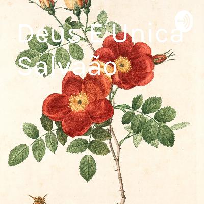 Deus E Unica Salvação (Trailer)