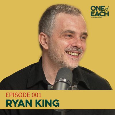 Episode 1 - Ryan King