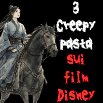 3 Creepypasta sui film Disney
