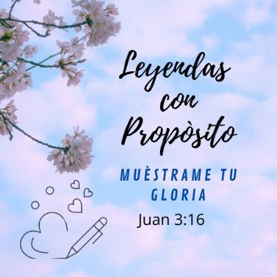 Muéstrame tu Gloria Muéstrame tu Gloria