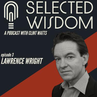 Episode 3: Lawrence Wright Episode 3: Lawrence Wright
