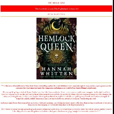 [​pdf] Book Download The Hemlock Queen (The Nightshade Crown #2) by Hannah F. Whitten