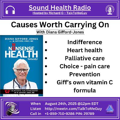 Causes Worth Carrying On with Diana Gifford-Jones