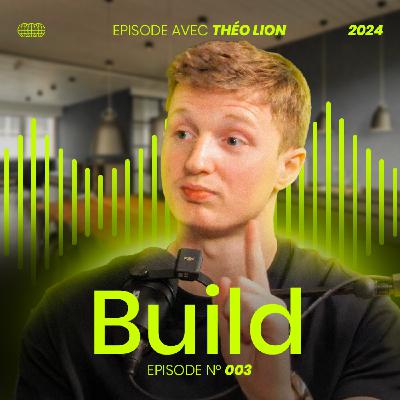 Youtubeur build in public ou entrepreneur philosophe ? Theo Lion - Coudac (+5M€ de CA, +60 people, 5 entités)
