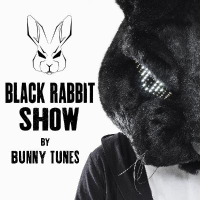 Bunny Tunes - Black Rabbit Show #122 Bunny Tunes - Black Rabbit Show #122