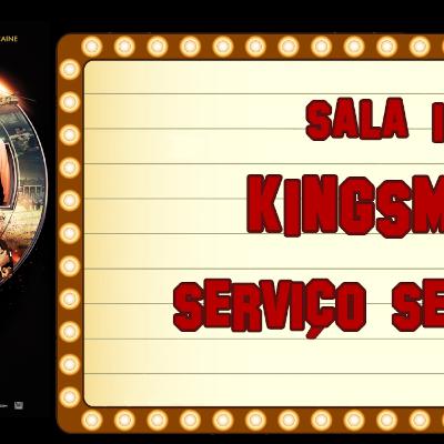 Sessão Boteco#122 - Kingsman: Serviço Secreto