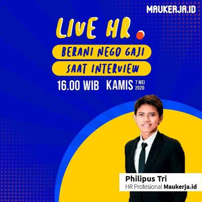 #LIVE HR Berani Nego Gaji Saat Interview