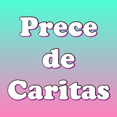 Prece de Caritas