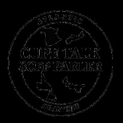 CUPE Talk In The Atlantic Episode 33 CUPE Talk In The Atlantic Episode 33