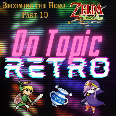Ep 047 The Minish Cap! Ep 047 The Minish Cap!