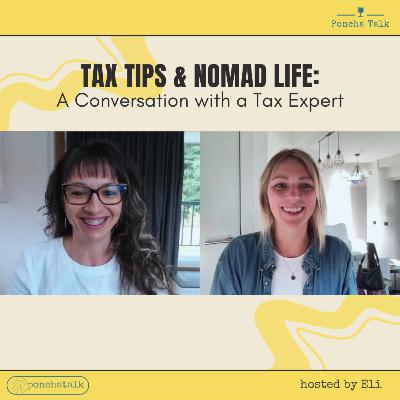 #3.11 Tax Tips & Nomad Life: A Conversation with a Tax Expert #3.11 Tax Tips & Nomad Life: A Conversation with a Tax Expert
