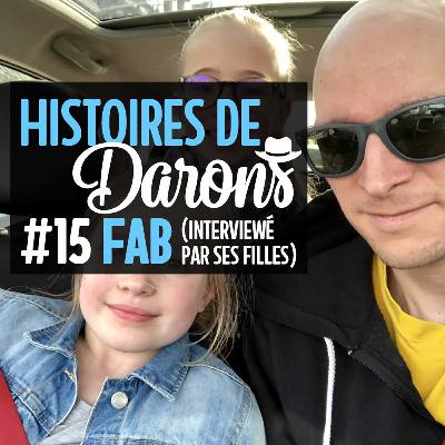 Rediff ☀️- Mes filles me font mon Histoire de Daron (avril 2018)
