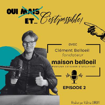 EP 2 - Clément Belloeil, de la CLIS à l'entrepreneuriat