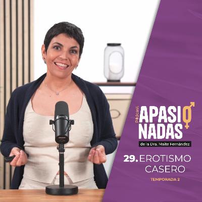 30. EROTISMO CASERO