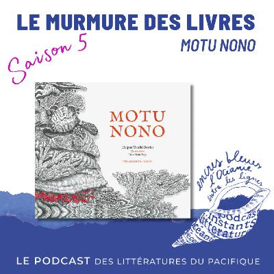 Murmures des livres - Motu Nono
