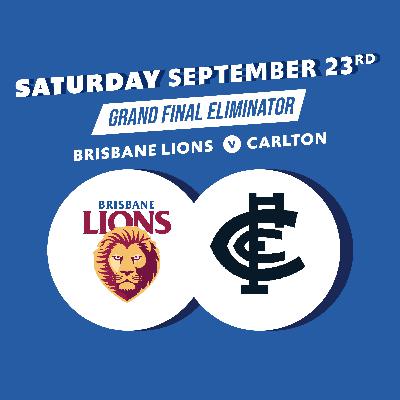 Finals Week 3 - Brisbane Lions vs Carlton Finals Week 3 - Brisbane Lions vs Carlton