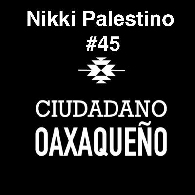 Influencer Oaxaqueña: La Historia de Nikki Palestino en las Redes Sociales | C.Oaxaqueño #45 Influencer Oaxaqueña: La Historia de Nikki Palestino en las Redes Sociales | C.Oaxaqueño #45
