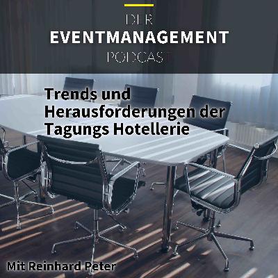 Trends und Herausforderungen der Tagungshotellerie
