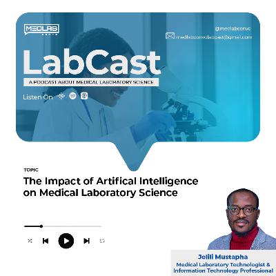 The Impact of Artificial Intelligence on Medical Laboratory Science