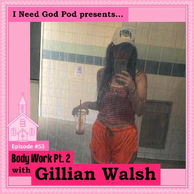 [TEASER] Body Work Pt. 2 w/ Gillian Walsh