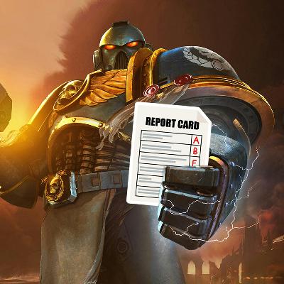 Episode 332: Tenth Edition’s Second-Year Gradecard