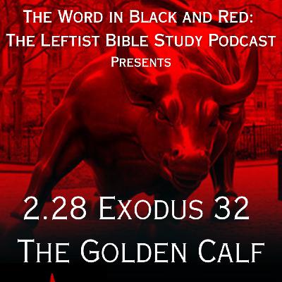 S 2.28 | Exodus 32 | The Golden Calf S 2.28 | Exodus 32 | The Golden Calf