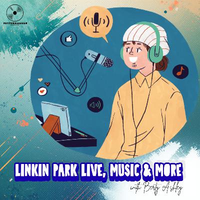 Pattukkaaran - Linkin Park Live, Music & More with Berty Ashley