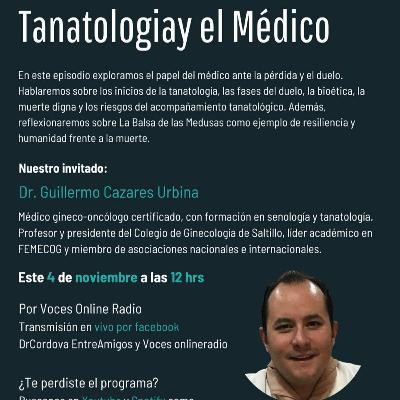 Tanatología y el Médico Tanatología y el Médico