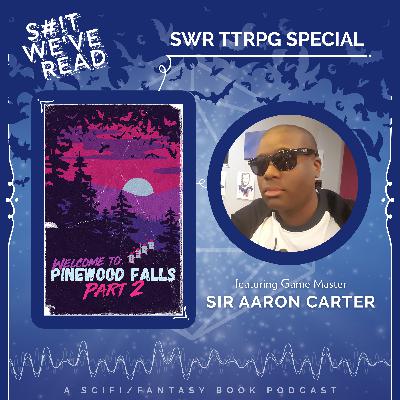 Welcome to Pinewood Falls: A TTRPG Special—Part 2