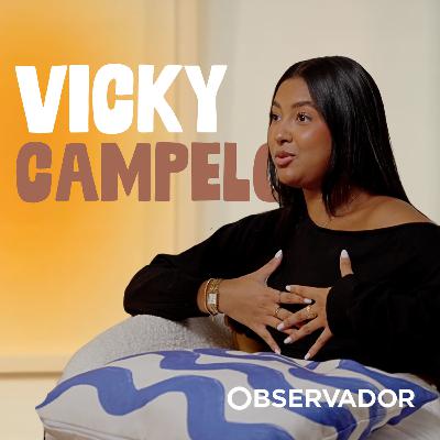 VICKY CAMPELO: ACABAR O NOIVADO E RECOMEÇAR DO ZERO - medos, dating life e recomeços – AFP #48