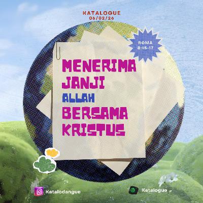 Menerima Janji Allah Bersama Kristus