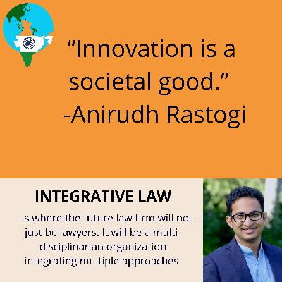 Anirudh Rastogi, India - Integrative Lawyers of the World, S4 Ep. 3 Anirudh Rastogi, India - Integrative Lawyers of the World, S4 Ep. 3