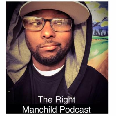 The Right Manchild Podcast #180: The Third Year Ends Here