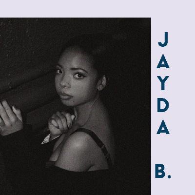 Meet Jayda B.