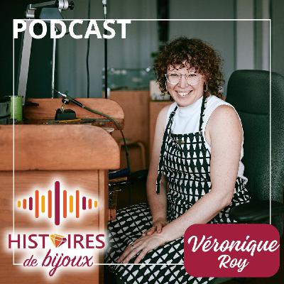 Véronique Roy : créer des bijoux porteurs d’émotions et de sens Véronique Roy : créer des bijoux porteurs d’émotions et de sens