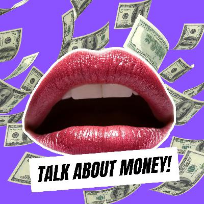 How to Talk About Money