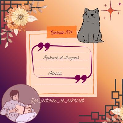 N°531 Rosaces et dragons de Ielenna N°531 Rosaces et dragons de Ielenna