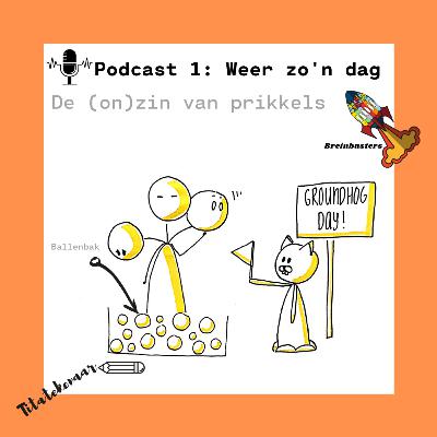 S1E1 Weer zo'n Dag - De Breinbusters