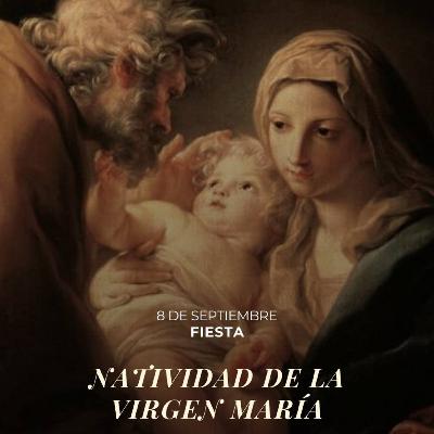 Mateo 1, 1-23 - Fiesta de la Natividad de la Virgen María