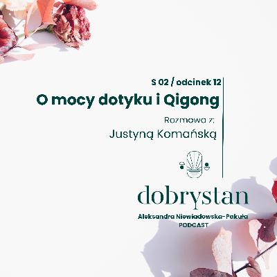 O mocy dotyku i Qigong