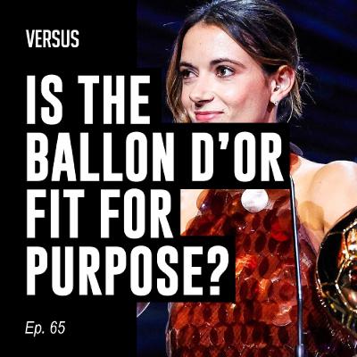 Ep. 65: Ballon d'Or Féminin, Player Power and Honouring Matt Beard